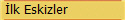 lk Eskizler